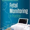 Fetal Monitoring in Practice, 5th edition (Original PDF from Publisher)