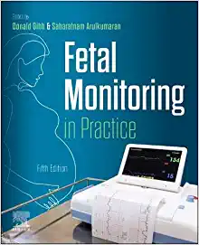 Fetal Monitoring in Practice, 5th edition (Original PDF from Publisher)