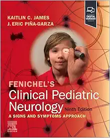 Fenichel’s Clinical Pediatric Neurology, 9th edition (True PDF)