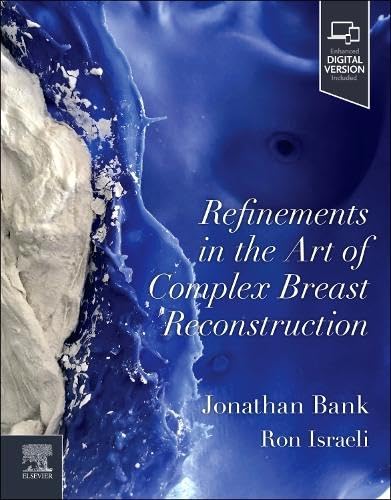Refinements in the Art of Complex Breast Reconstruction (Original PDF from Publisher)