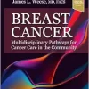 Breast Cancer: Multidisciplinary Pathways for Cancer Care in the Community (True PDF)