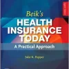 Workbook for Beik’s Health Insurance Today, 8th Edition (True PDF from Publisher)