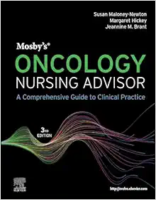 Mosby’s Oncology Nursing Advisor: A Comprehensive Guide to Clinical Practice, 3rd Edition (True PDF from Publisher)