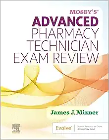 Mosby’s Advanced Pharmacy Technician Exam Review (True PDF from Publisher)