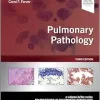 Pulmonary Pathology (Foundations in Diagnostic Pathology), 3rd edition (EPUB + Converted PDF)