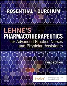 Lehne’s Pharmacotherapeutics for Advanced Practice Nurses and Physician Assistants, 3rd Edition (True PDF from Publisher)