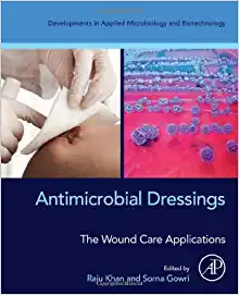 Antimicrobial Dressings: The Wound Care Applications (Original PDF from Publisher)