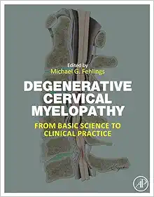 Degenerative Cervical Myelopathy: From Basic Science to Clinical Practice (Original PDF from Publisher)