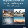 Tropical Cyclones and Associated Impacts: A Global Perspective (Original PDF from Publisher)