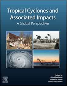 Tropical Cyclones and Associated Impacts: A Global Perspective (Original PDF from Publisher)