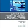 Nutrition in the Practice of Medicine: A Practical Approach, An Issue of Medical Clinics of North America (Volume 106-5) (The Clinics: Internal Medicine, Volume 106-5) (Original PDF from Publisher)