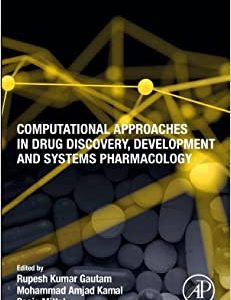 Computational Approaches in Drug Discovery, Development and Systems Pharmacology (Original PDF from Publisher)