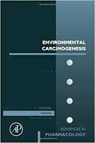 Environmental Carcinogenesis (Volume 96) (Advances in Pharmacology, Volume 96) (Original PDF from Publisher)