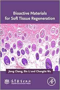 Bioactive Materials for Soft Tissue Regeneration (Original PDF from Publisher)