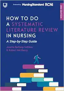 How to Do a Systematic Literature Review in Nursing, 3rd Edition (Original PDF from Publisher)