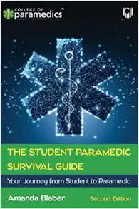 The Student Paramedic Survival Guide, 2nd Edition (Original PDF from Publisher)