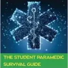 The Student Paramedic Survival Guide, 2nd Edition (EPUB)