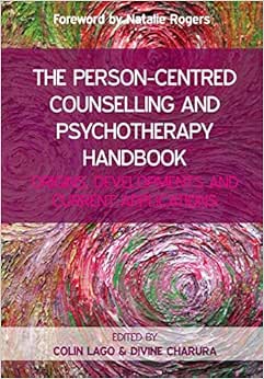 The Person-Centred Counselling and Psychotherapy Handbook: Origins, Developments, and Current Applications (Original PDF from Publisher)