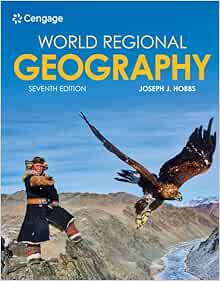 World Regional Geography, 7th Edition (Original PDF from Publisher)