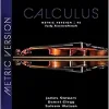 Calculus: Early Transcendentals, Metric Edition, 9th Edition (Original PDF from Publisher)