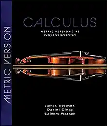 Calculus: Early Transcendentals, Metric Edition, 9th Edition (Original PDF from Publisher)