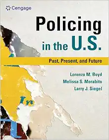 Policing in the U.S.: Past, Present and Future (Original PDF from Publisher)