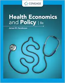Health Economics and Policy, 8th Edition (Original PDF from Publisher)