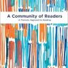 A Community of Readers: A Thematic Approach to Reading, 8th Edition (Original PDF from Publisher)