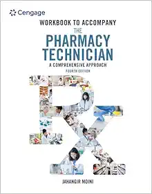 Student Workbook for Moini’s The Pharmacy Technician: A Comprehensive Approach, 4th Edition (Original PDF from Publisher)