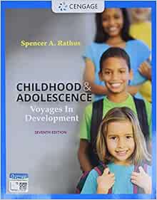 Childhood and Adolescence: Voyages in Development, 7th Edition (Original PDF from Publisher)