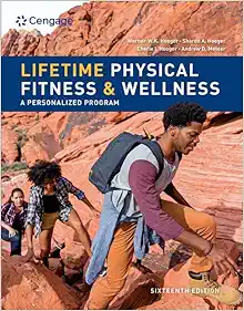 Lifetime Physical Fitness & Wellness, 16th Edition (Original PDF from Publisher)