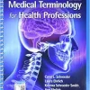 Medical Terminology for Health Professions, Spiral bound Version, 9th Edition (Original PDF from Publisher)