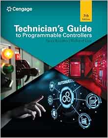 Technician's Guide to Programmable Controllers, 7th Edition (Original PDF from Publisher)