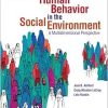 Human Behavior in the Social Environment: A Multidimensional Perspective (Empowerment), 7th Edition (Original PDF from Publisher)