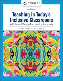 Teaching in Today's Inclusive Classrooms: A Universal Design for Learning Approach, 4th Edition (Original PDF from Publisher)
