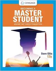 Becoming a Master Student: Making the Career Connection, 17th Edition (Original PDF from Publisher)