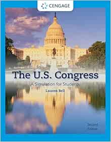 The U.S. Congress: A Simulation for Students, 2nd Edition (Original PDF from Publisher)