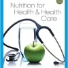Nutrition for Health and Health Care, 8th Edition (Original PDF from Publisher)