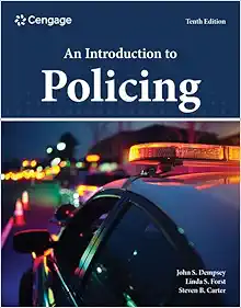 An Introduction to Policing, 10th Edition (Original PDF from Publisher)