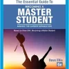 The Essential Guide to Becoming a Master Student: Making the Career Connection, 6th Edition (Original PDF from Publisher)