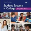 Student Success in College: Doing What Works!, 4th Edition (Original PDF from Publisher)