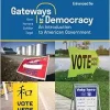 Gateways to Democracy: An Introduction to American Government, Enhanced, 5th Edition (Original PDF from Publisher)