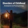 Disorders of Childhood: Development and Psychopathology, 4th Edition (Original PDF from Publisher)