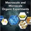 Macroscale and Microscale Organic Experiments, 8th Edition (Original PDF from Publisher)