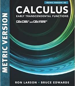 Calculus: Early Transcendental Functions, International Metric Edition, 8th Edition (Original PDF from Publisher)