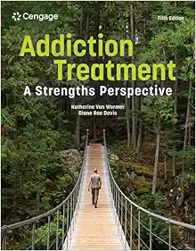 Addiction Treatment: A Strengths Perspective, 5th Edition (Original PDF from Publisher)
