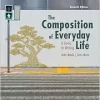 The Composition of Everyday Life, 7th Edition (Original PDF from Publisher)