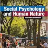 Social Psychology and Human Nature, 6th Edition (Original PDF from Publisher)