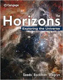Horizons Exploring the Universe, 15th Edition (Original PDF from Publisher)