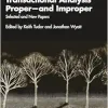 Transactional Analysis Proper―and Improper: Selected and New Papers (Original PDF from Publisher)